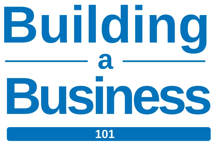 building a business 101