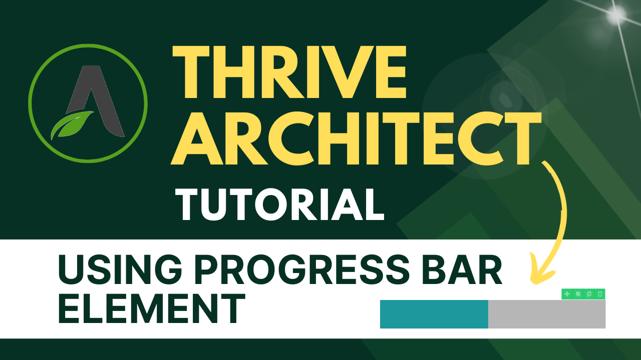 Progress Bar Element In Thrive Architect