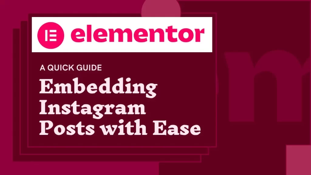 A step-by-step guide on embedding Instagram posts in Elementor for easy sharing. Learn how to do it effortlessly!