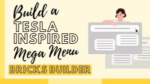 Quick tutorial on building a Mega Menu with Bricks Builder for your website.