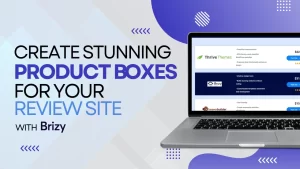 Create attractive product boxes for review site using Brizy Tutorial.