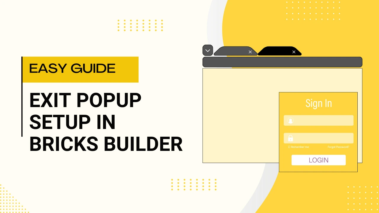 Learn how to create an exit pop-up in Bricks Builder for displaying a sign-up form when visitors exit a page.